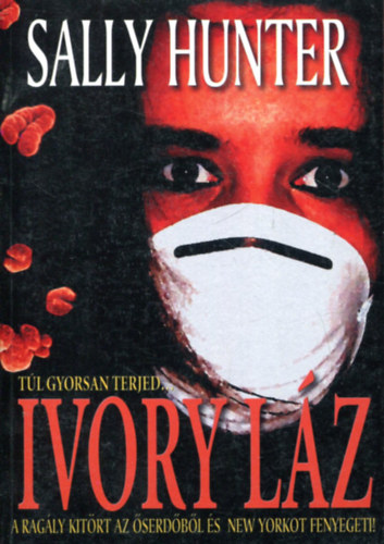 Sally Hunter - Az ivory l�z