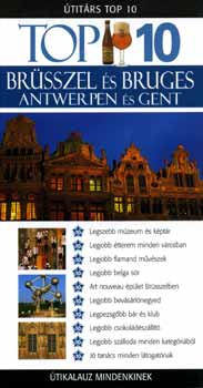 Antony Mason - �tit�rs Top 10 - Br�sszel �s Bruges, Antwerpen �s Gent