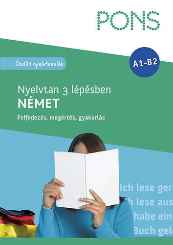 Alke Hauschild - PONS Nyelvtan 3 lépésben NÉMET A1-B2