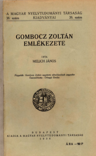 Melich Jnos - Gombocz Zoltn emlkezete