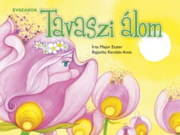 Major Eszter - �vszakok - Tavaszi �lom