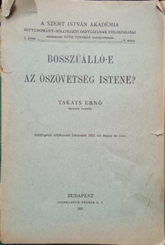 Takts Ern - Bosszll-e az szvetsg Istene?