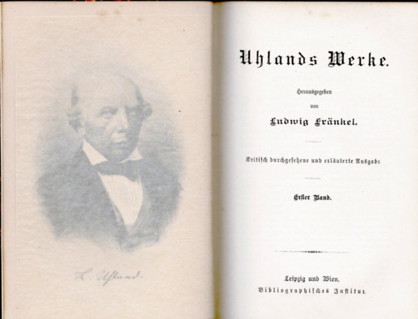 Dr. Ludwig Frnkel - Uhlands Werke - erster band