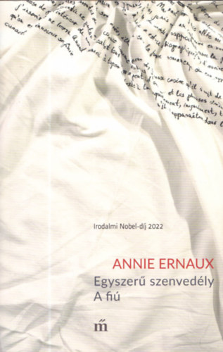 Annie Ernaux - Egyszer� szenved�ly - A fi�