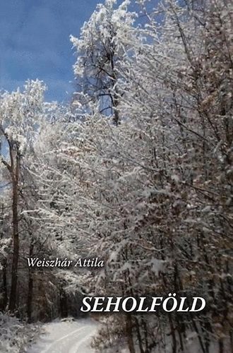 Weiszh�r Attila - Seholf�ld