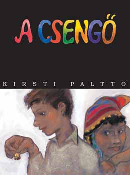 Kirsti Paltto - A Cseng