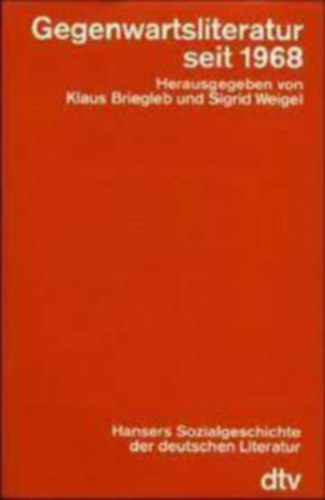 Gegenwartsliteratur seit 1968