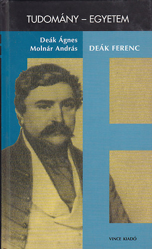 Dek gnes-Molnr Andrs - Dek Ferenc (tudomny-egyetem)