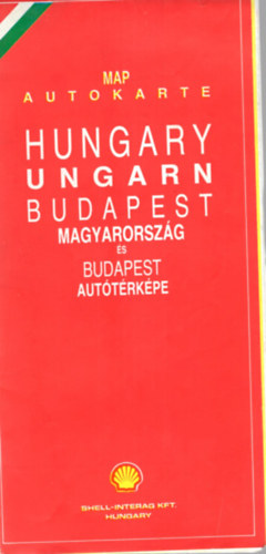 Magyarorszg s Budapest auttrkpe ( 1989 ) SHELL