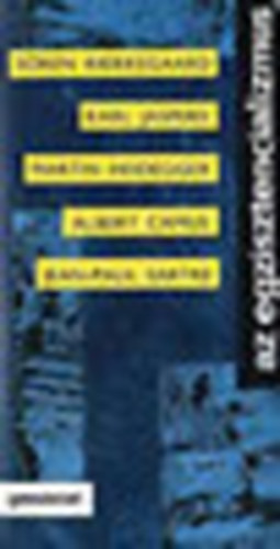 Köpeczi Béla \ (válogatta) - Az egzisztencializmus