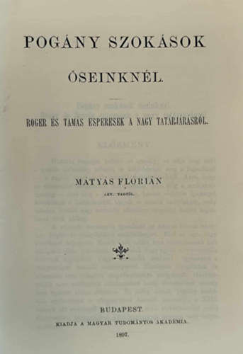 M�ty�s Fl�ri�n - Pog�ny szok�sok �seinkn�l