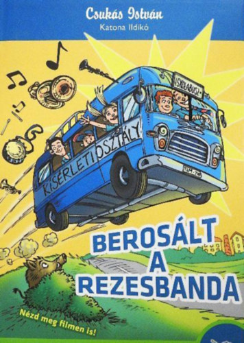 Katona Ildik� Csuk�s Istv�n - Beros�lt a rezesbanda