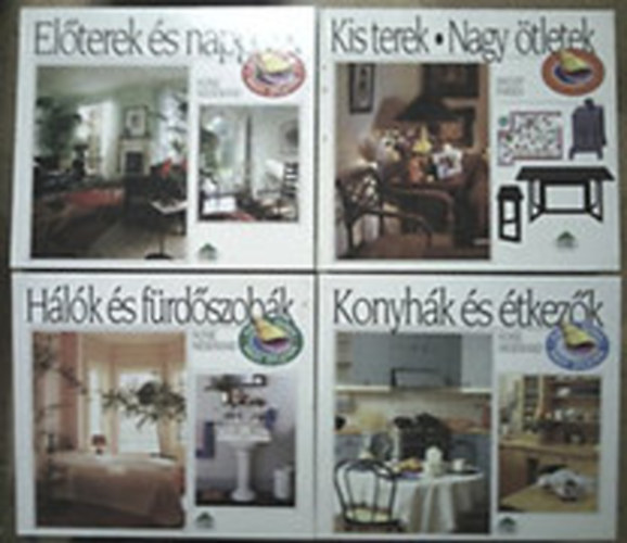 Anoop Parkih - Nonie Niesewand - Kis terek - Nagy ötletek + Konyhák és étkezők + Hálók és fürdőszobák + Előterek és nappalik