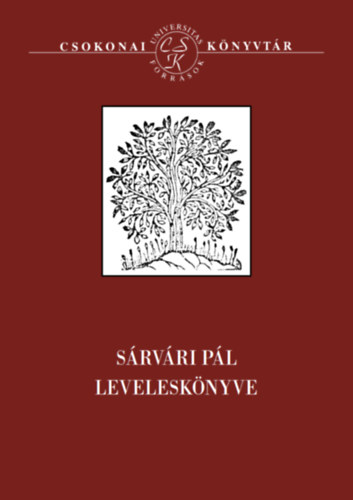 Lakner Lajos Sajt al rendezte: Brigovcz Lszl - Srvri Pl levelesknyve