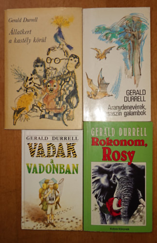 Gerald Durrell - 4 könyv Gerald Durelltől: Vadak a vadonban, Rokonom, Rosy, Állatkert a kastély körül, Aranyddenevérek, rózsaszín galambok