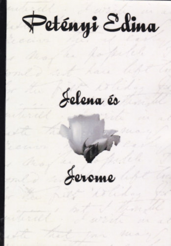 Petényi Edina - Jelena és Jerome