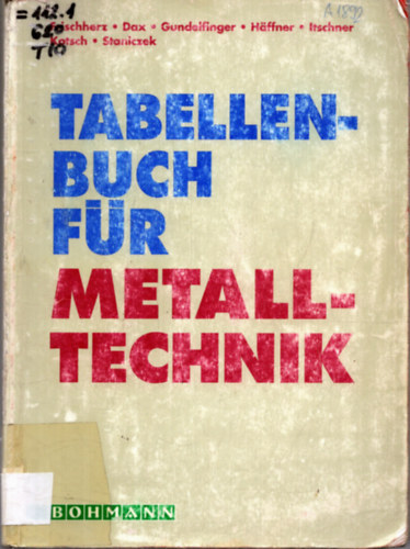 T�bb szerkeszt� - F�mtechnol�giai t�bl�zatok - Tabellenbuch f�r Metalltechnik (n�met nyelv�)