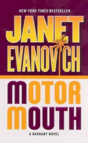 Janet Evanovich - Motor Mouth