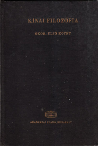 K�nai filoz�fia - �kor (I. k�tet)