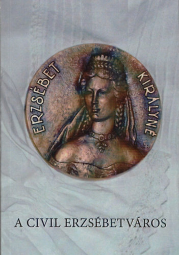 A civil Erzs�betv�ros