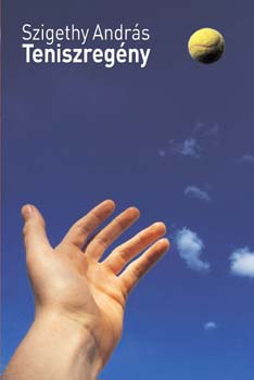 Szigethy Andr�s - Teniszreg�ny