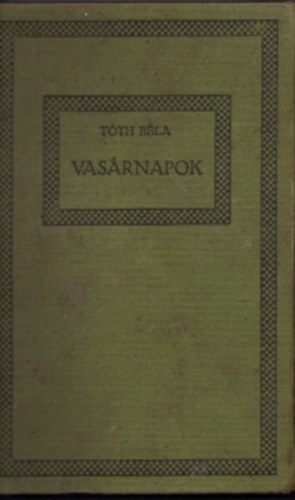 Tth Bla - Vasrnapok