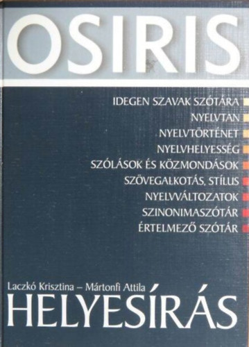 Laczkó Krisztina-Mártonfi Atta - Helyesírás (Osiris)