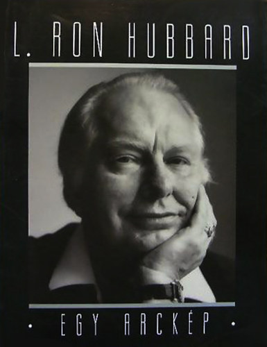 L. Ron Hubbard - Egy arckp