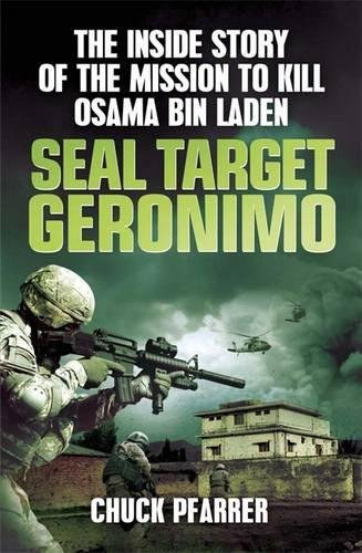 Chuck Pfarrer - Seal Target Geronimo