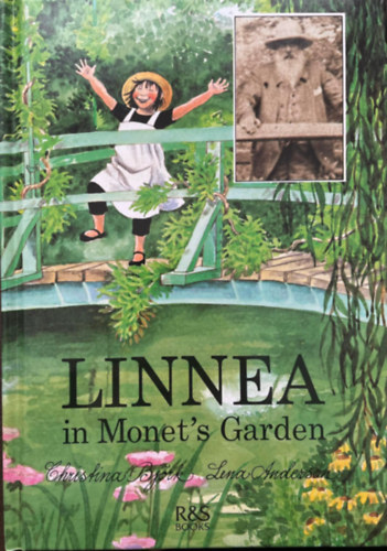 Christina Bj�rk-Lena Anderson - Linnea in Monet's Garden