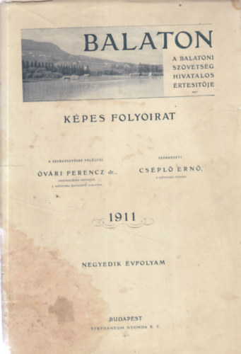 Balaton (kpes folyirat) 1911/4,5,6,7,8. szmok (5 db. lapszm)