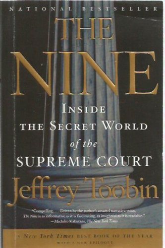 Jeffrey Toobin - The Nine - Inside the Secret World of the Supreme Court