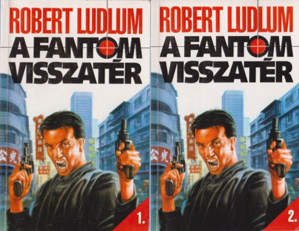 Robert Ludlum - A fantom visszatér I-II.