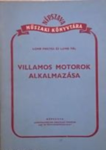 Lomb P�l Lomb Frigyes - Villamos motorok alkalmaz�sa