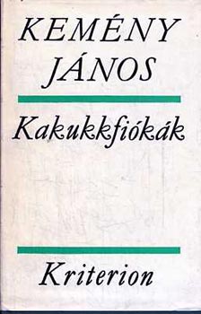 Kem�ny J�nos - Kakukkfi�k�k