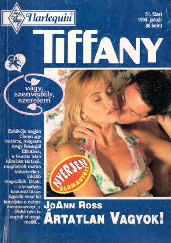 Joann Ross, Glenda Sanders - 10 db  Tiffany magazin (51-60. )  1994.01-1994.10-ig. rtatlan Vagyok+Add meg magad+Ketts Szlam+Rablbl pandr