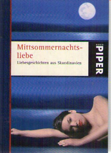 Holger Wolandt  (Herausgeber) - Mittsommernachtsliebe: Liebesgeschichten aus Skandinavien