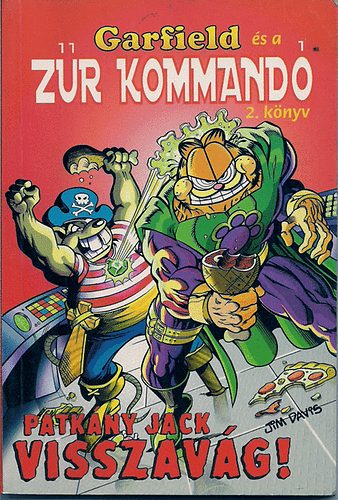 Michael Teitelbaum - Garfield és a zűr kommandó 2. - Patkány Jack visszavág!