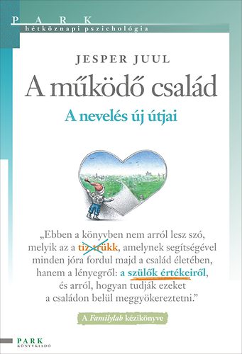 Jesper Juul - A m�k�d� csal�d - A nevel�s �j �tjai