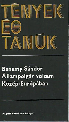 Benamy Sndor - llampolgr voltam Kzp-Eurpban (Tnyek s tank) DEDIKLT