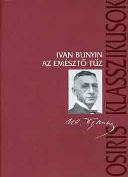 Ivan Bunyin - Az emszt tz