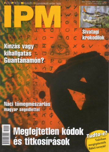 Varga Mikls  (fszerk.) - Interpress Magazin (IPM) - XXXII. vf. 11. szm (2012. november)