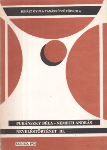 Puknszky B.-Nmeth A. - Nevelstrtnet III.