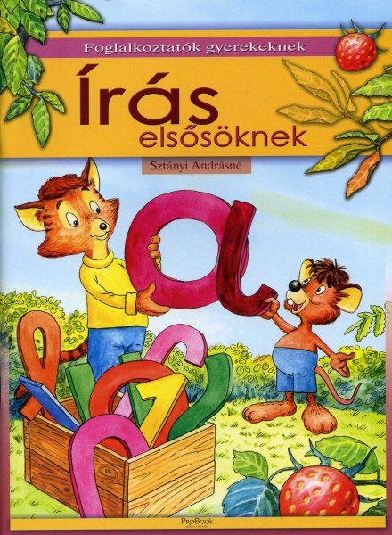 Szt�nyi Andr�sn� - �r�s els�s�knek - Foglalkoztat�k gyerekeknek