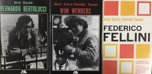 Bíró Gyula Muhi Klára-Perlaki Tamás - Filmbarátok Kiskönyvtára könyvcsomag - 3 kötet (Bertolucci, Fellini, Wenders)