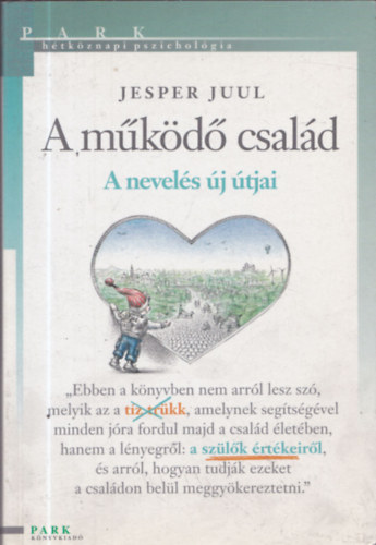 Jesper Juul - A m�k�d� csal�d