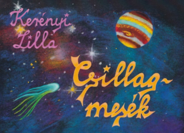 Ker�nyi Lilla - Csillagmes�k