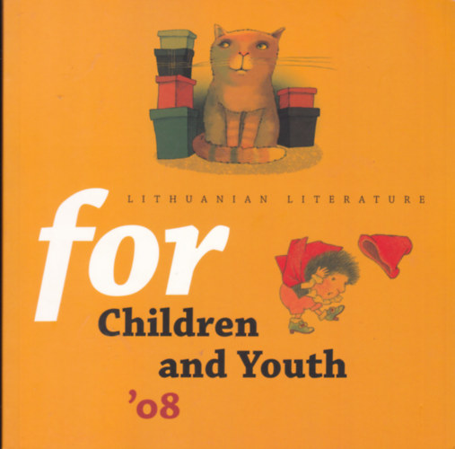 Lithuanian Literature for Children and Youth '08