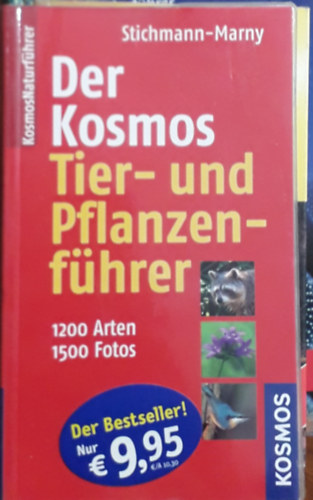Ursula Stichmann-Marny - Der Kosmos Tier- und Pflanzenführer