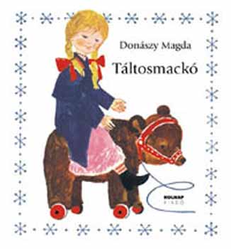 Don�szy Magda - T�ltosmack�